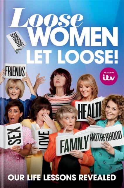 Bilde av Loose Women: Let Loose! Av Itv Ventures Limited