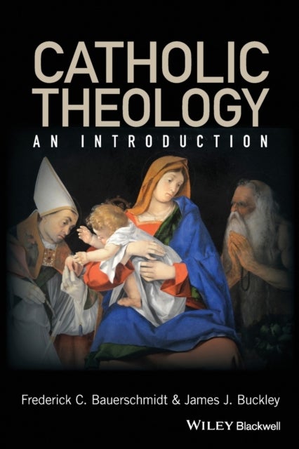 Catholic Theology - An Introduction