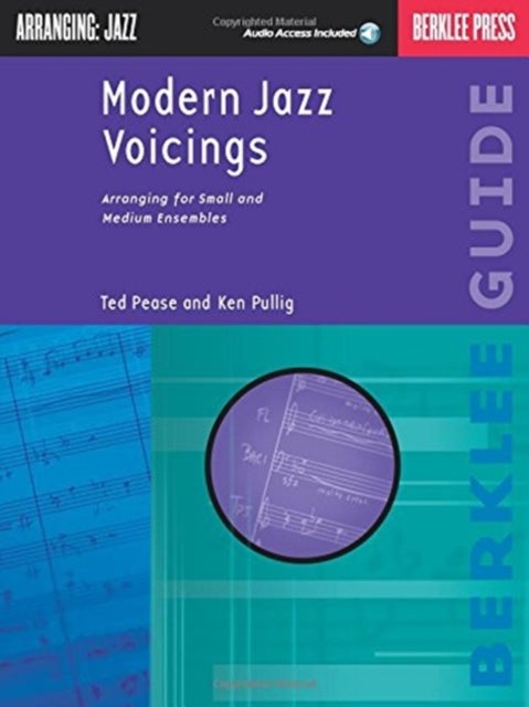 Modern Jazz Voicings - Arranging for Small and Medium Ensembles