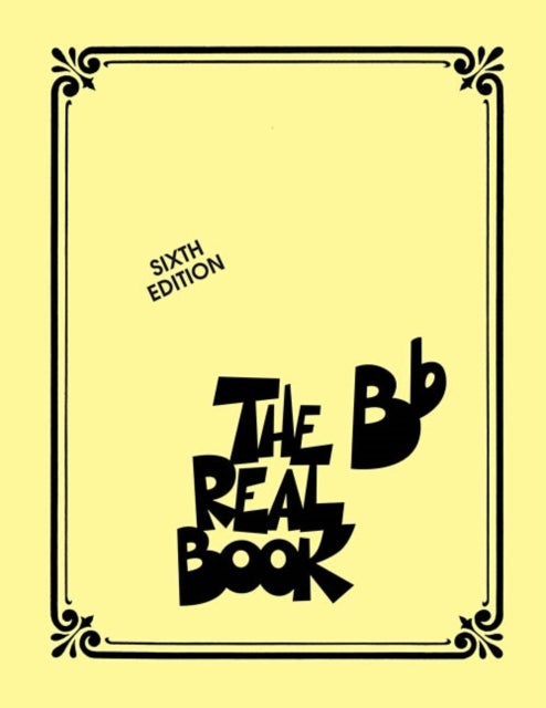 The Real Book - Volume I - Sixth Edition - Bb Instruments
