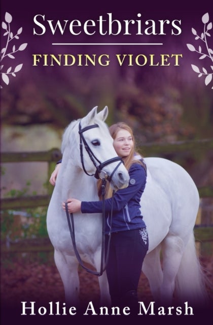 Sweetbriars Finding Violet - Finding Violet