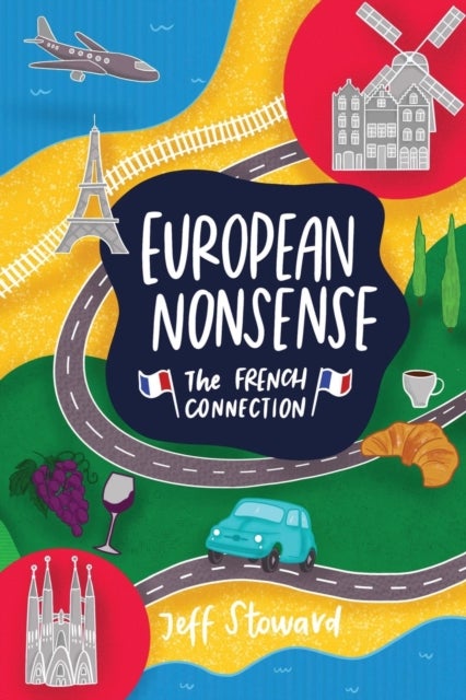 European Nonsense - The French Connection