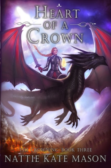 Heart of a Crown - Book 3 of The Crowning series