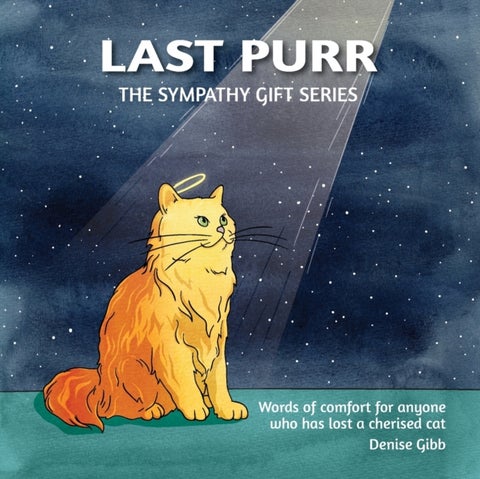 Last Purr - The Sympathy Gift Series