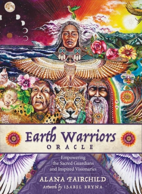 Bilde av Earth Warriors Oracle - Second Edition Av Alana (alana Fairchild) Fairchild