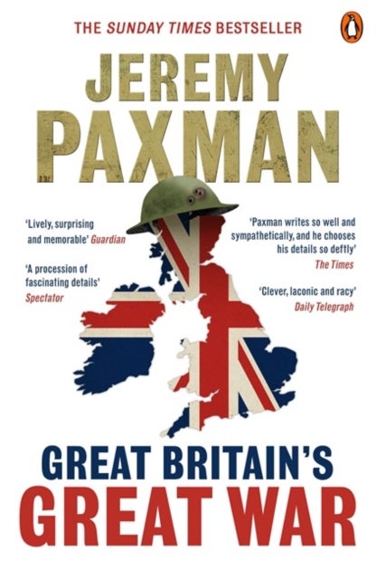 Bilde av Great Britain&#039;s Great War Av Jeremy Paxman