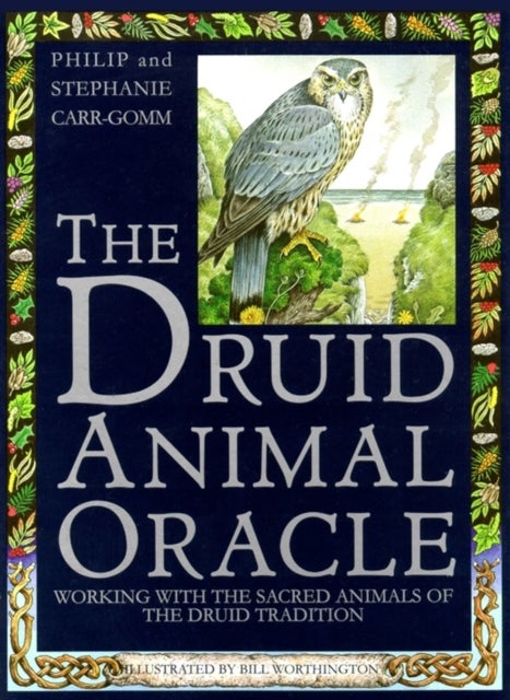 Bilde av The Druid Animal Oracle Av Philip Carr-gomm, Stephanie Carr-gomm