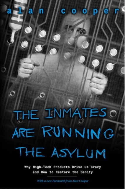 Bilde av Inmates Are Running The Asylum, The Av Alan Cooper