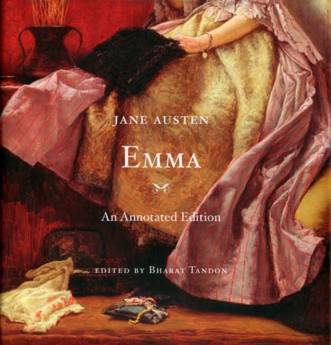 Emma - An Annotated Edition