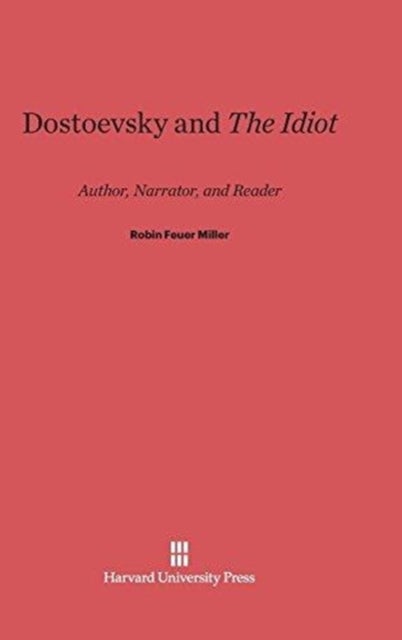 Dostoevsky and the Idiot - Author, Narrator, and Reader