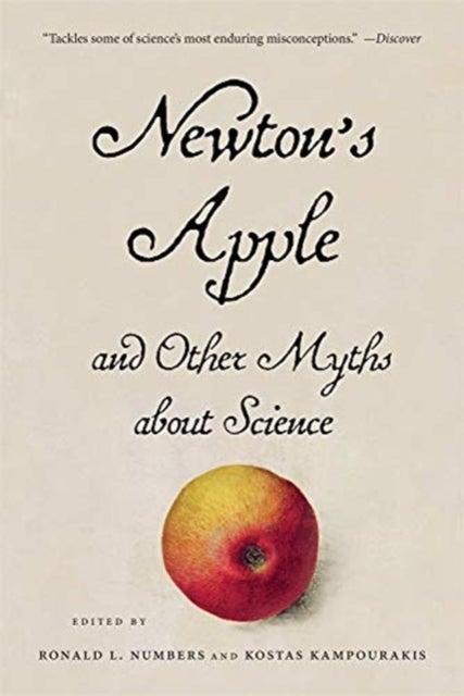 Newton¿s Apple and Other Myths about Science