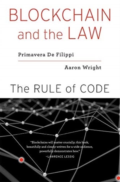 Bilde av Blockchain And The Law Av Primavera De Filippi, Aaron Wright