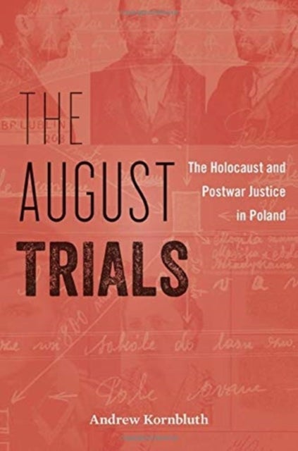 Bilde av The August Trials Av Andrew Kornbluth
