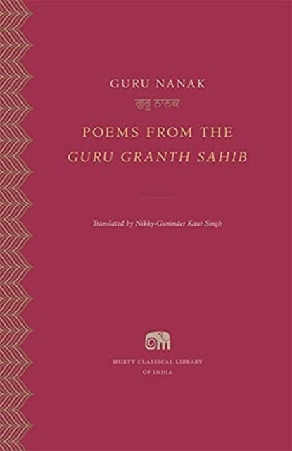 Bilde av Poems From The Guru Granth Sahib Av Guru Nanak