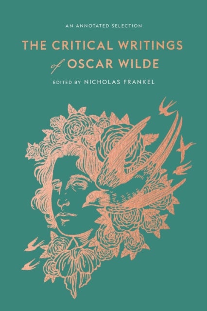 Bilde av The Critical Writings Of Oscar Wilde Av Oscar Wilde