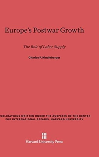 Europe's Postwar Growth - The Role of Labor Supply
