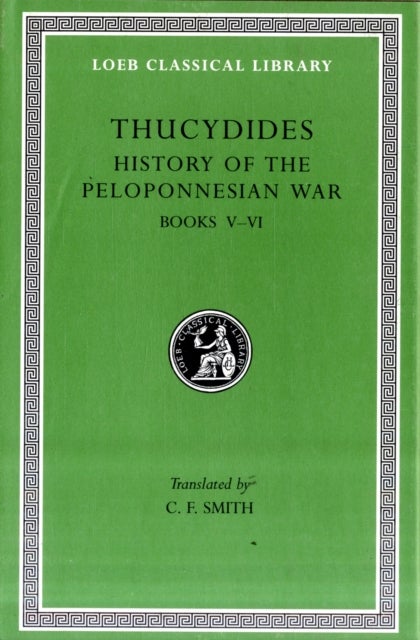 Bilde av History Of The Peloponnesian War, Volume Iii Av Thucydides