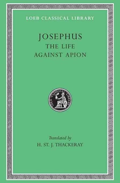 The Life. Against Apion