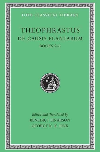Bilde av De Causis Plantarum, Volume Iii: Books 5¿6 Av Theophrastus