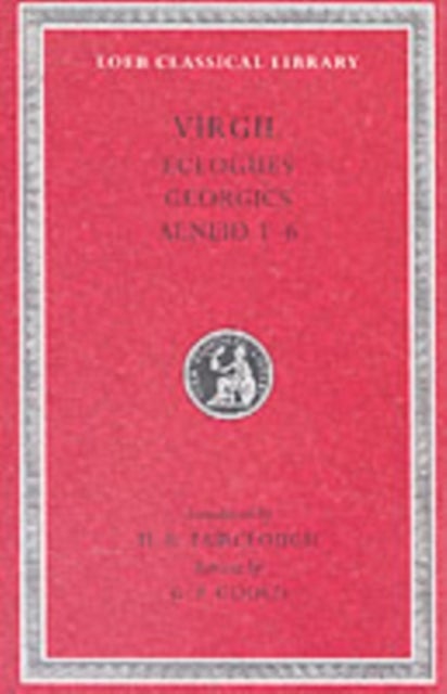 Eclogues. Georgics. Aeneid, Books 1¿6