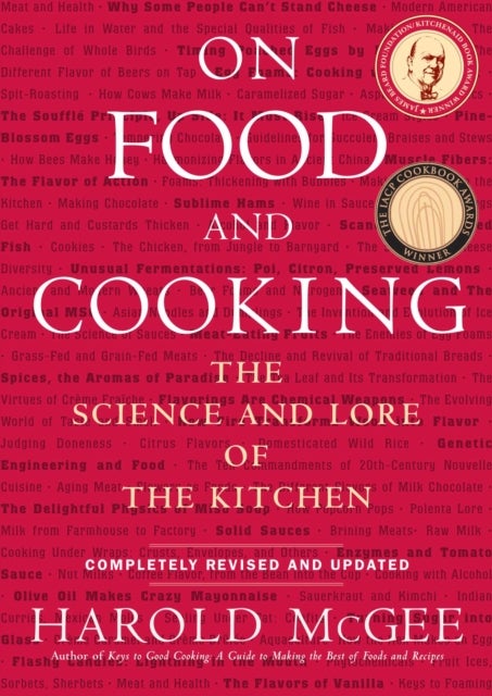 On Food and Cooking - The Science and Lore of the Kitchen