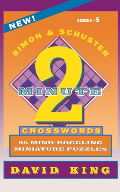Simon & Schuster Two-Minute Crosswords, Volume 5