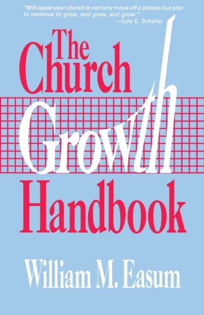 The Church Growth Handbook