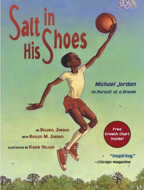 Salt in His Shoes - Michael Jordan in Pursuit of a Dream