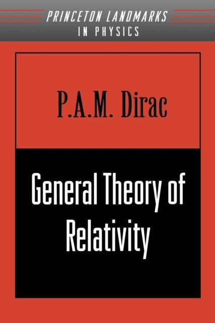 Bilde av General Theory Of Relativity Av P. A.m. Dirac