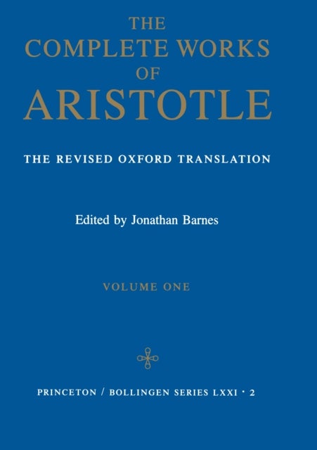 Bilde av Complete Works Of Aristotle, Volume 1 Av Aristotle