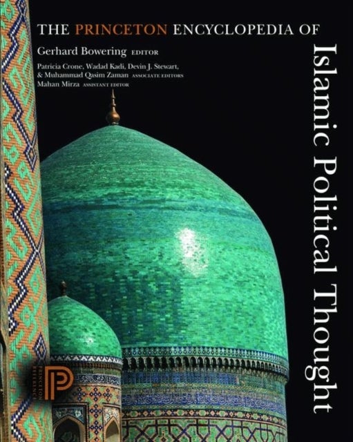 Bilde av The Princeton Encyclopedia Of Islamic Political Thought