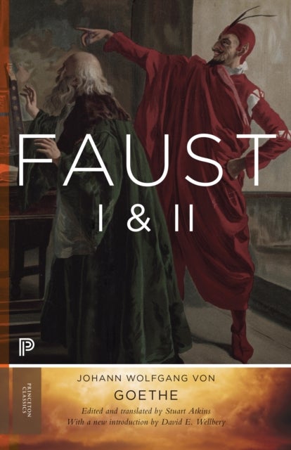 Faust I & II, Volume 2 - Goethe's Collected Works - Updated Edition