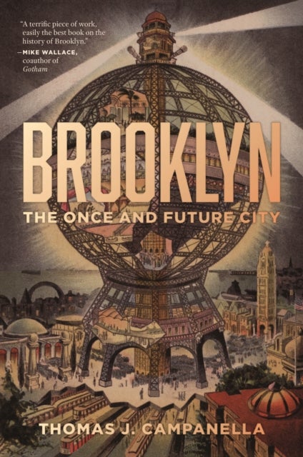 Brooklyn - The Once and Future City