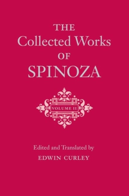 Bilde av The Collected Works Of Spinoza, Volume Ii Av Benedictus De Spinoza