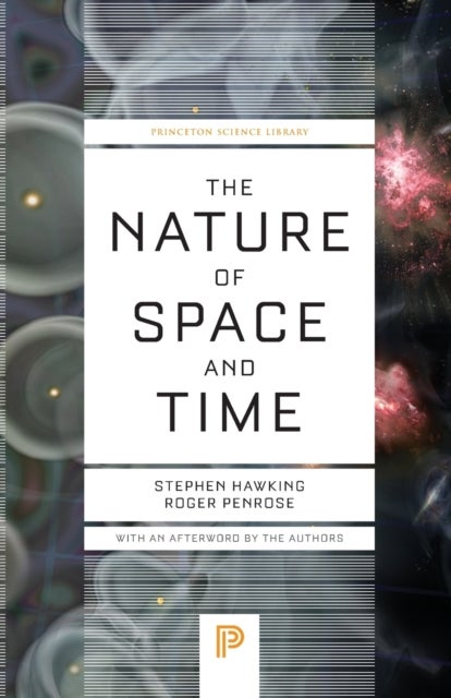 Bilde av The Nature Of Space And Time Av Stephen Hawking, Roger Penrose