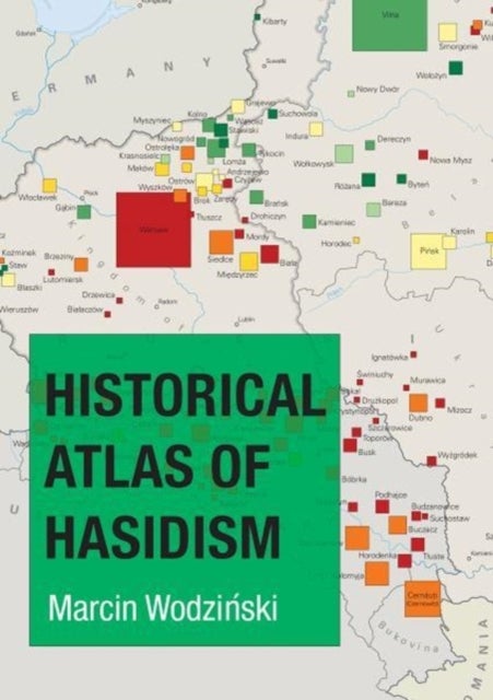 Bilde av Historical Atlas Of Hasidism Av Marcin Wodzinski