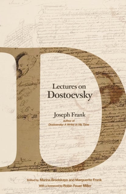 Bilde av Lectures On Dostoevsky Av Joseph Frank