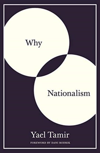 Bilde av Why Nationalism Av Yael Tamir