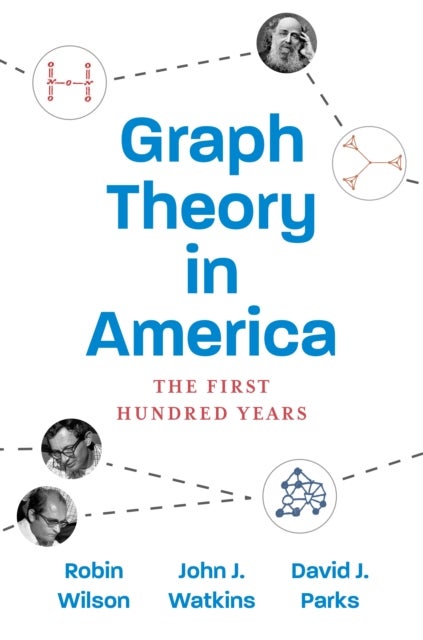Graph Theory in America - The First Hundred Years
