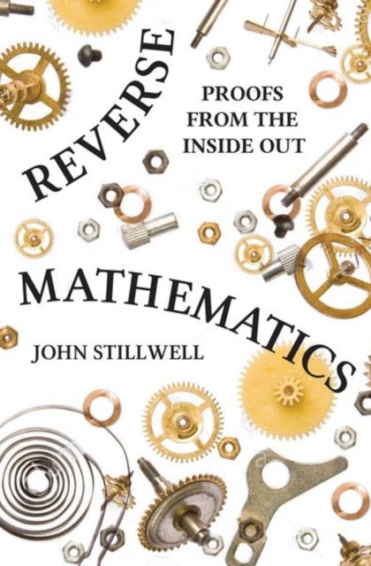 Bilde av Reverse Mathematics Av John Stillwell