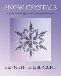 Snow Crystals - A Case Study in Spontaneous Structure Formation