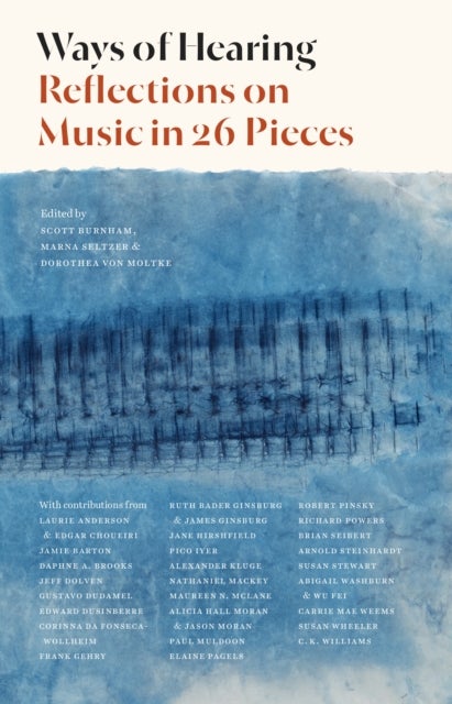 Ways of Hearing - Reflections on Music in 26 Pieces