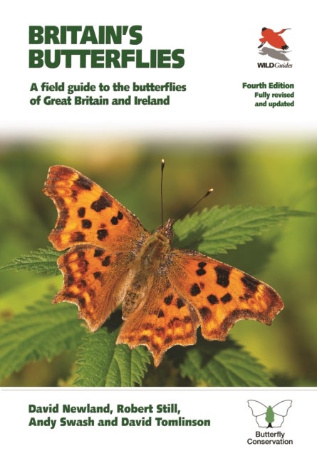 Britain's Butterflies - A Field Guide to the Butterflies of Great Britain and Ireland - Fully Revised and Updated Fourth Ed