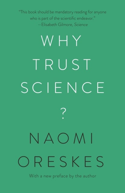 Bilde av Why Trust Science? Av Naomi Oreskes