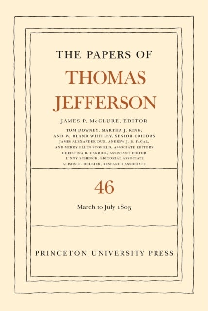 Bilde av The Papers Of Thomas Jefferson, Volume 46 Av Thomas Jefferson