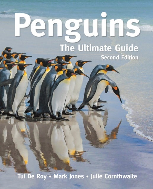Penguins - The Ultimate Guide     Second Edition