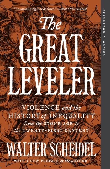 The Great Leveler - Violence and the History of Inequality from the St