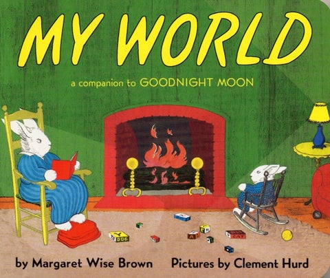 My World Board Book - A Companion to Goodnight Moon