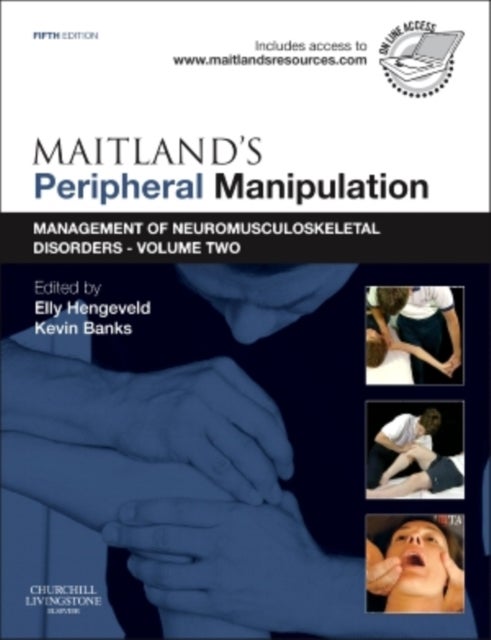 Maitland's Peripheral Manipulation - Management of Neuromusculoskeletal Disorders - Volume 2