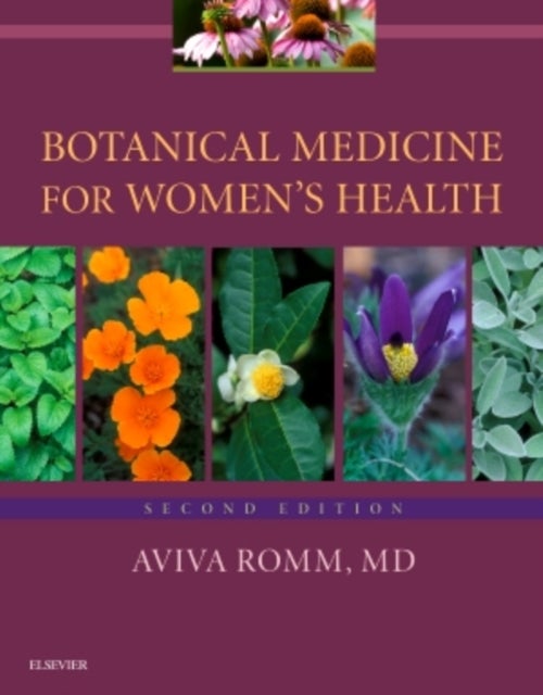 Bilde av Botanical Medicine For Women&#039;s Health Av Aviva M.d. (president American Herbalists Guild Romm, Journal Of The American Herbalists Guild Canton Ga
